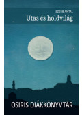 Szerb Antal - Utas és holdvilág