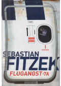 Sebastian Fitzek - Flugangst 7A