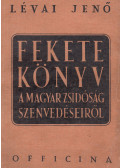 Lévai Jenő - Fekete könyv