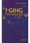 Zimmermann, Georg - I Ging für Meister