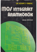 Dr. Kovács Ferenc - MOS integrált áramkörök