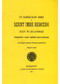 Karácson Imre - Szent Imre herczeg. Élet- és jellemzrajz