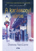 Donna VanLiere - A karácsonyi város