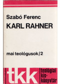 Szabó Ferenc - Karl Rahner