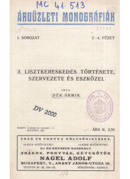 Dér Ármin - A lisztkereskedés története, szervezete és eszközei, Budapest 1914 antikvár könyv
