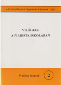 Tőzsér Endre - Világiak a piarista iskolában