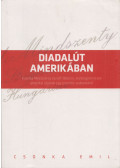 Csonka Emil - Diadalút ​Amerikában