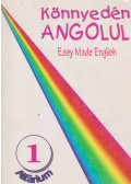 Nagy Kálmán - Könnyedén Angolul 1.