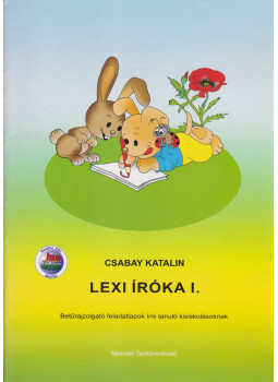 Csabay Katalin - Lexi íróka I., Budapest 2008 antikvár könyv