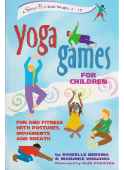 Danielle Bersma - Yoga Games for Children, Alameda 2003 antikvár könyv