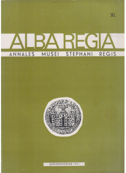 Fitz Jenő - Alba Regia XI., Székesfehérvár 1971 antikvár könyv