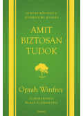 Oprah Winfrey - Amit biztosan tudok