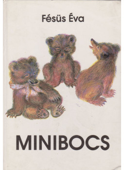 Fésüs Éva - Minibocs Fésüs Éva - Minibocs, Budapest 1989 antikvár könyv