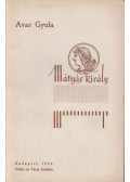 Avar Gyula - Mátyás király