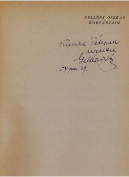 Gellért Oszkár - Kortársaim (dedikált) Gellért Oszkár - Kortársaim (dedikált), Budapest 1954 antikvár könyv