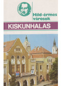 Dókáné Vető Ágnes,Dr. Gszelmann Ádám - Kiskunhalas