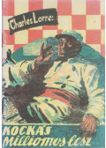 Charles Lorre - Kockás milliomos lesz