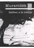 Győrffy Sándor - Muravidék 19. - Szélben a fa lombja