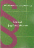 Kisida Erzsébet Dr. - Diákok jogi kézikönyve