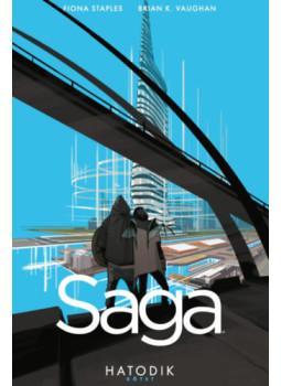 Brian K. Vaughan - Saga - Hatodik kötet Brian K. Vaughan - Saga - Hatodik kötet, null 2023 antikvár könyv