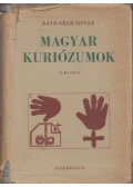 Ráth-Végh István - Magyar kuriózumok