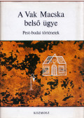 Ugrin Aranka,Vargha Kálmán - A Vak Macska belső ügye (dedikált)