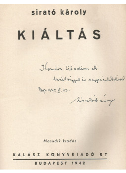 Tamkó Sirató Károly - Kiáltás (dedikált) Tamkó Sirató Károly - Kiáltás (dedikált), Budapest 1942 antikvár könyv