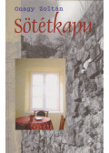 Onagy Zoltán - Sötétkapu