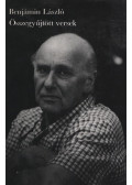Benjámin László - Összegyűjtött versek