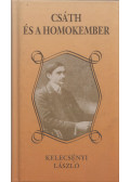 Kelecsényi László - Csáth és a homokember