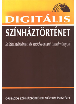 Gajdó Tamás - Digitális színháztörténet, Budapest 2009 antikvár könyv