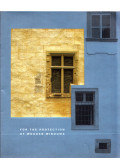 Lőrinczi Zsuzsa - For the Protection of Wooden Windows: A practical guide