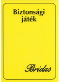 Hajlik Gábor - Bridzs - Biztonsági játék