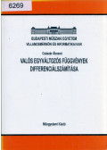 Császár Ákosné, dr. - Valós egyváltozós függvények differenciálszámítása