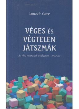 James P. Carse - Véges és végtelen játszmák, null 2021 antikvár könyv
