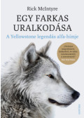 Rick McIntyre - Egy farkas uralkodása