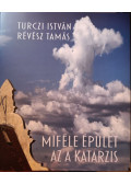 Turczi István, Révész Tamás - Miféle épület az a katarzis