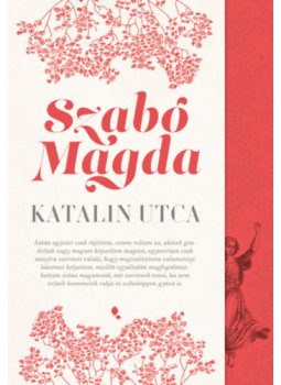 Szabó Magda - Katalin utca Szabó Magda - Katalin utca, null 2024 antikvár könyv