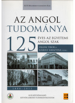 Frank Tibor, Károly Krisztina - Az angol tudománya, Budapest 2013 antikvár könyv