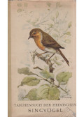 Creutz, Gerhard - Taschenbuch der heimischen Singvögel