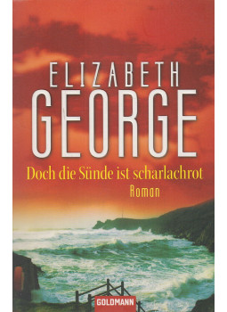 George, Elisabeth - Doch die Sünde ist scharlachrot, München 2010 antikvár könyv