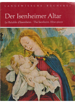 Bauch, Kurt - Der Isenheimer Altar, Königstein im Taunus 0 antikvár könyv