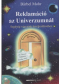 Mohr, B. - Reklamáció az Univerzumnál (Dedikált)