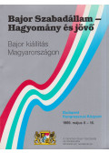 Albrecht, Günter,Nickl, Peter - Bajor Szabadállam - Hagyomány és jövő