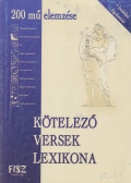 Oroszlán Éva - Kötelező versek lexikona