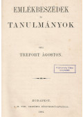 Trefort Ágoston - Emlékbeszédek és tanulmányok
