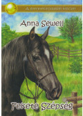 Anna Sewell - Fekete szépség