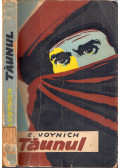 Voynich, Ethel - Taunul