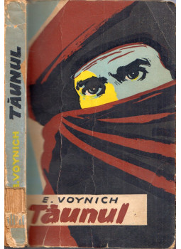 Voynich, Ethel - Taunul Voynich, Ethel - Taunul, 1961 0 antikvár könyv