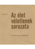 Dr. Randé Jenő - Az élet véletlenek sorozata (dedikált)